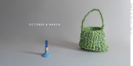 『OCTOBER & MARCH POP UP STORE』開催のお知らせ